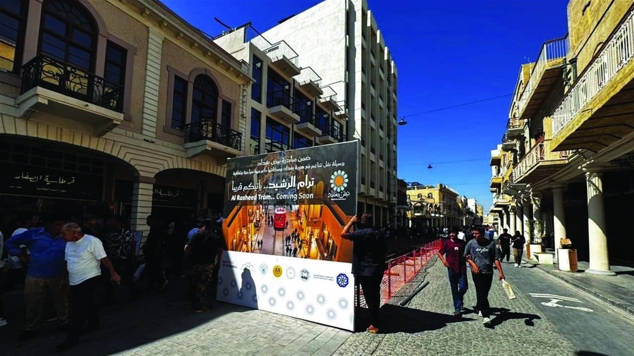 بغداد تستعد لإطلاق أول ترام في شارع الرشيد منتصف الشهر المقبل